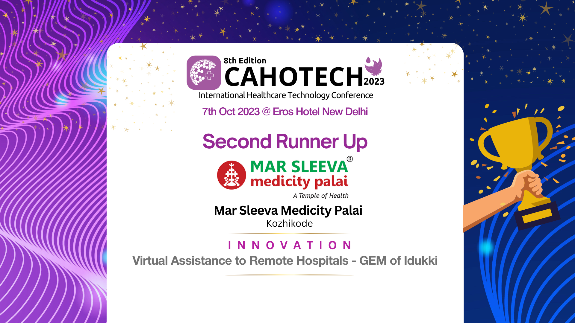 CAHOTECH 2023:Early Adoption of Technology-Virtual Assistance to Remote Hospitals - GEM of Idukki-Mr. Sreeraj B